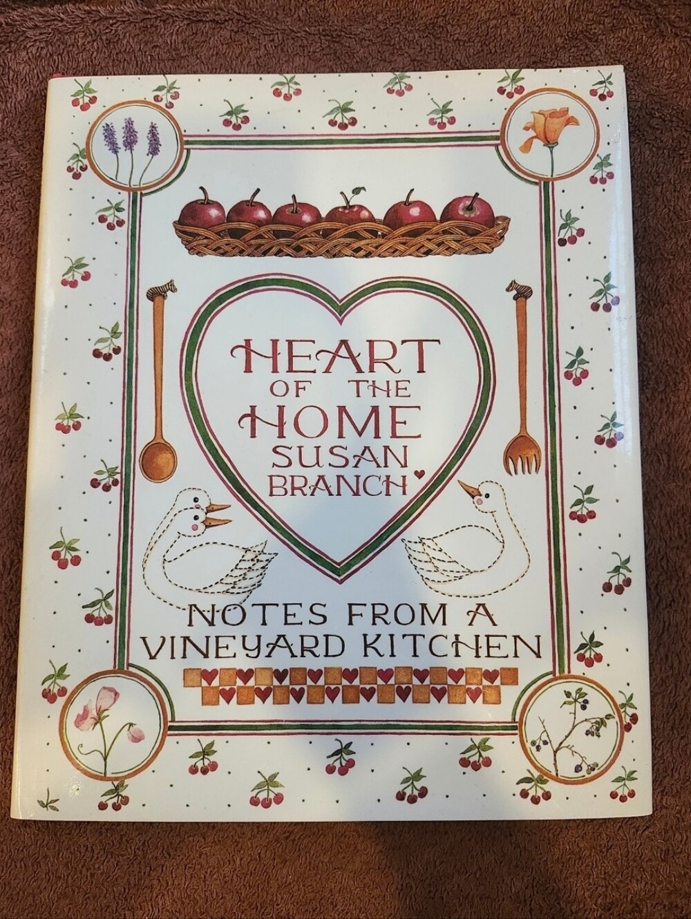 Heart of the Home by Susan Branch Vintage 1986 Cookbook